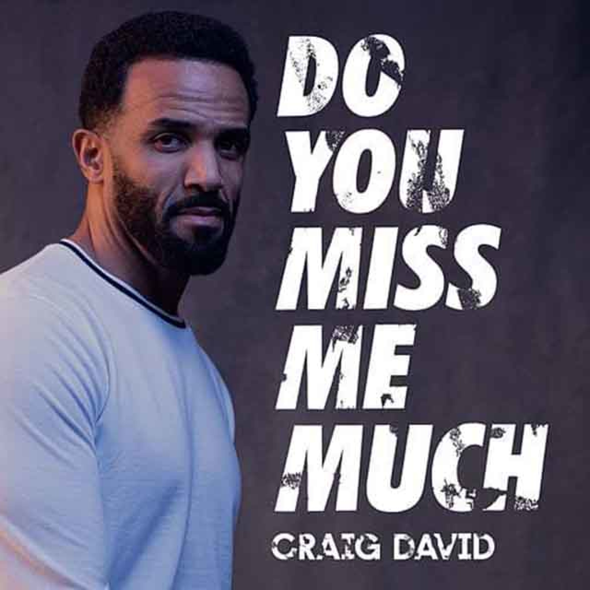Craig-David-Do-You-Miss-Me-Much-Jam-Creative-Consultancy.jpg